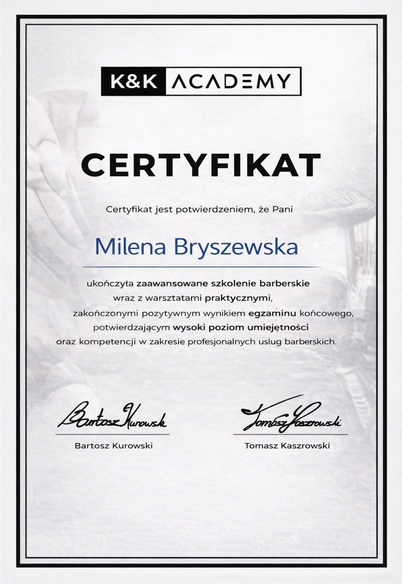 Certyfikat potwierdzający ukończenie zaawansowanego szkolenia barberskiego przez Milenę Bryszewską z wysokim wynikiem egzaminu końcowego